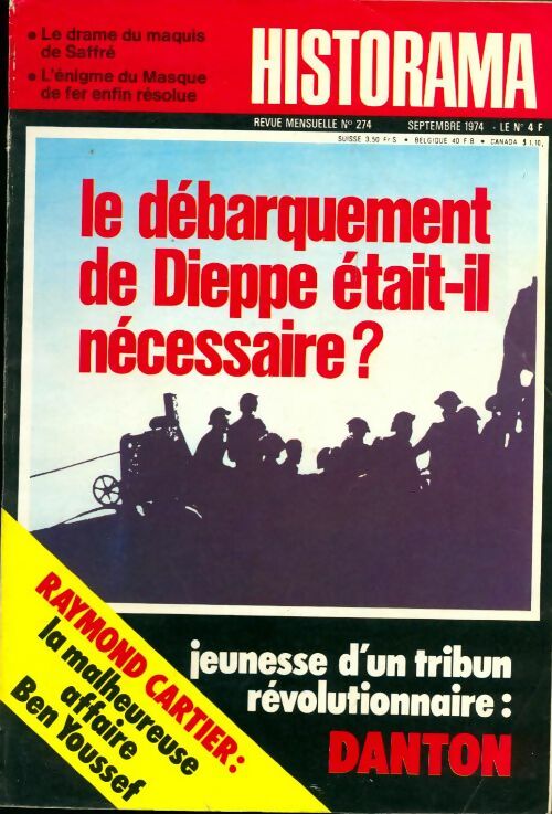 Livrenpoche : Historama n°274 : Le débarquement de Dieppe était-il nécessaire ? - Collectif - Livre