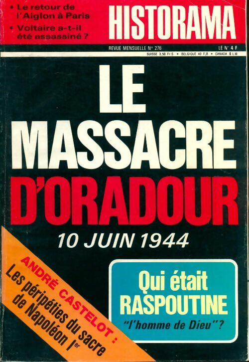 Livrenpoche : Historama n°276 : Le massacre d'Oradour. 10 juin 1944 - Collectif - Livre