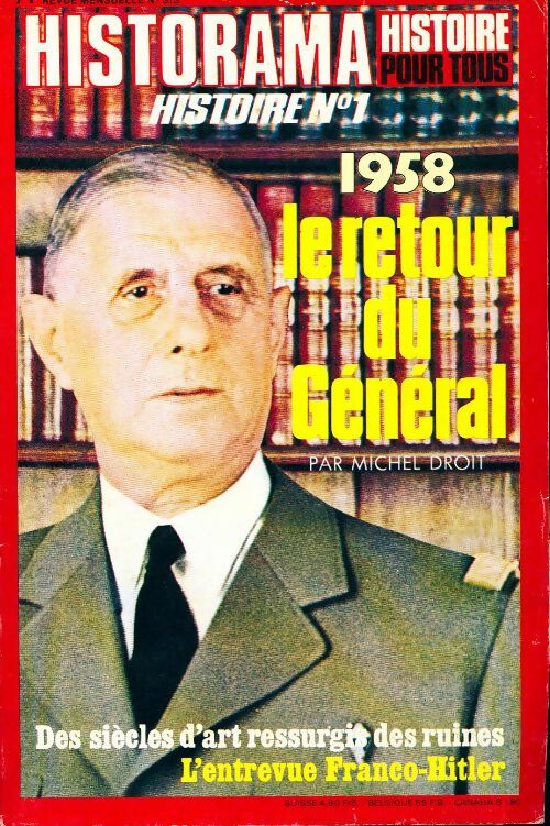 Livrenpoche : Historama n°313 : 1958, le retour du général - Collectif - Livre