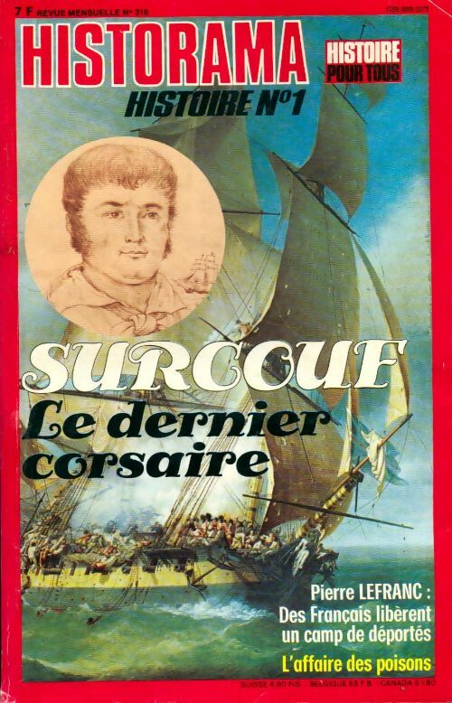 Livrenpoche : Historama n°316 : Surcouf, le dernier corsaire - Collectif - Livre