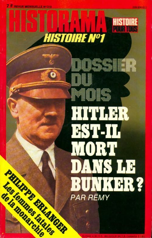 Historama n°319 : Hitler est-il mort dans le bunker ? - Collectif -  Historama - Livre