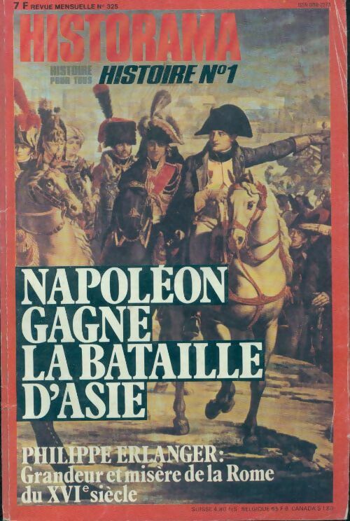 Livrenpoche : Historama n°325 : Napoléon gagne la bataille d'Asie - Collectif - Livre