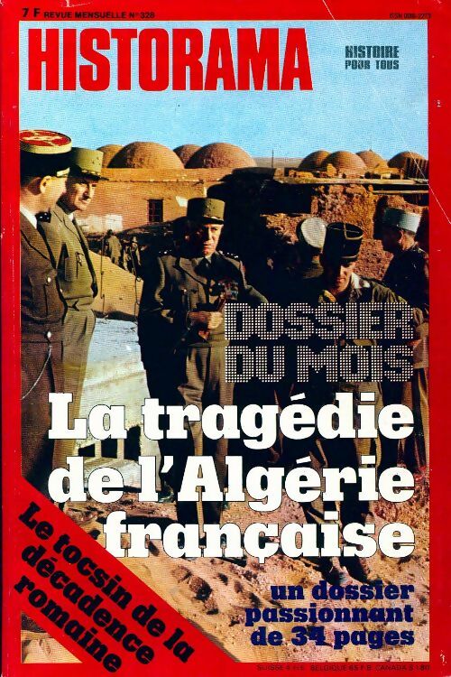 Livrenpoche : Historama n°328 : La tragédie de l'Algérie française - Collectif - Livre