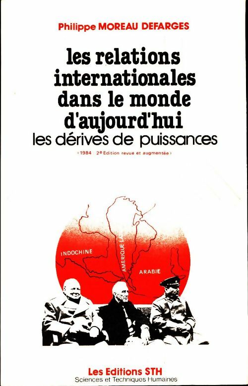 Livrenpoche : Les relations internationales dans le monde d'aujourd'hui - Philippe Moreau Defarges - Livre