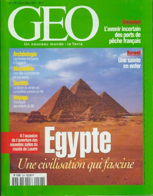 Géo n°226 : Egypte, une civilisation qui fascine - Collectif -  Géo - Livre