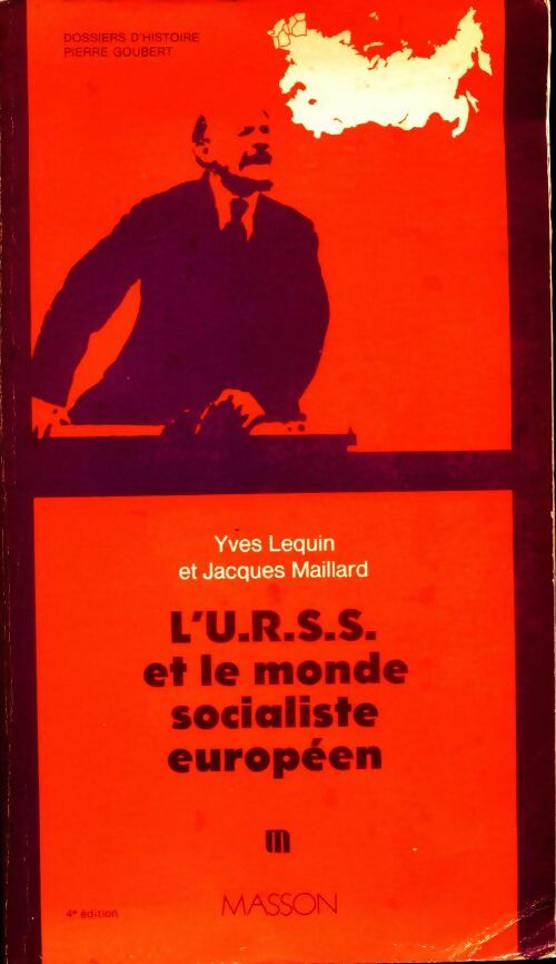 L'U.R.S.S. Et le monde socialiste européen - Collectif -  Masson GF - Livre