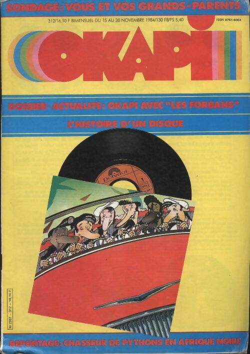 Livrenpoche : Okapi n°312 : Okapi avec "les Forbans" l'histoire d'un disque - Collectif - Livre