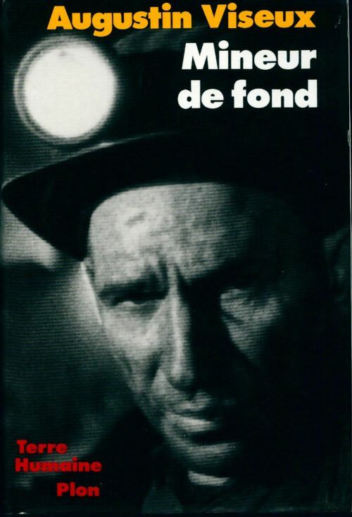 Mineur de fond - Augustin Viseux - Livre