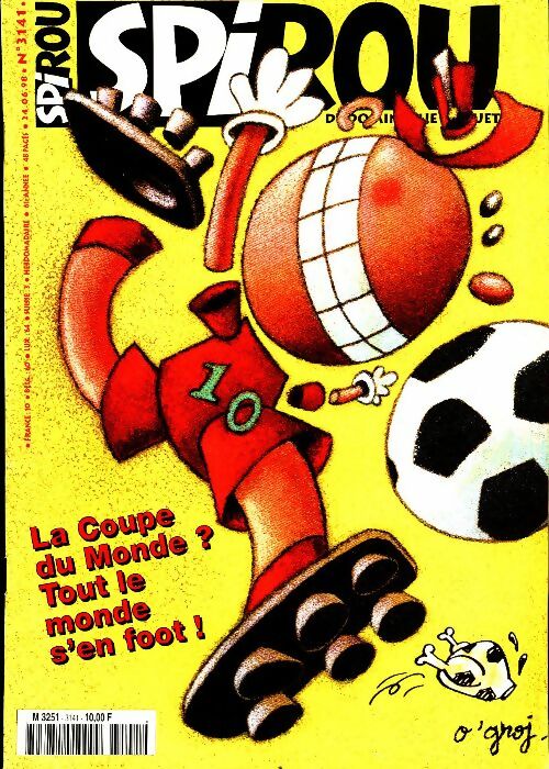 Livrenpoche : Spirou n°3141 : La coupe du monde ? Tout le monde s'en foot ! - Collectif - Livre