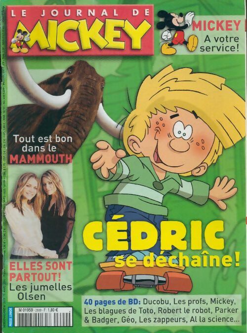 Livrenpoche : Le journal de Mickey n°2699 : Cédric se déchaîne - Disney - Livre