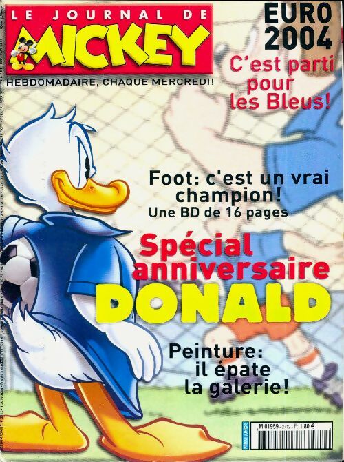 Livrenpoche : Le journal de Mickey n°2712 : Spécial anniversaire Donald - Disney - Livre
