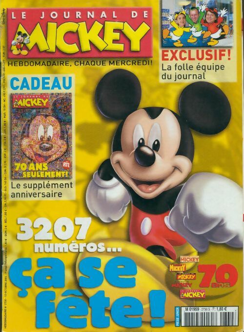 Livrenpoche : Le journal de Mickey n°2730 : 3207 numéros, ca se fête - Disney - Livre