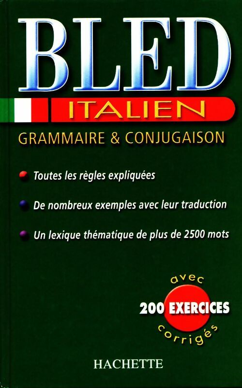 Livrenpoche : Bled italien. Grammaire et conjugaison - Collectif - Livre