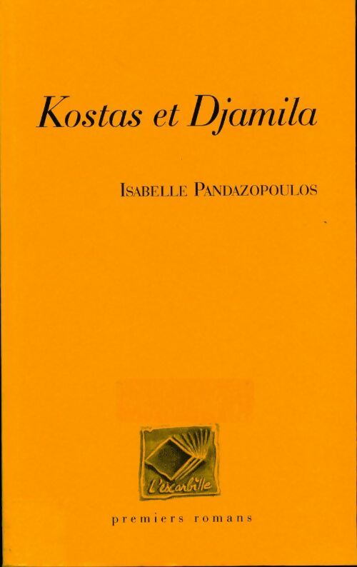 Livrenpoche : Kostas et Djamila - Isabelle Pandazopoulos - Livre