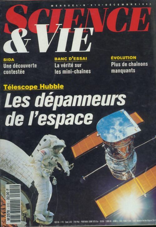Livrenpoche : Science & vie n°915 : Les dépanneurs de l'espace - Collectif - Livre