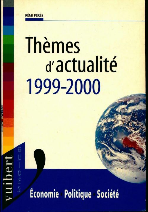 Livrenpoche : Themes d'actualite 1999-2000 - Rémi Pérès - Livre
