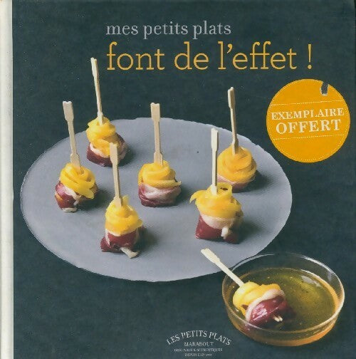 Livrenpoche : Mes petits plats font de l'effet - Collectif - Livre