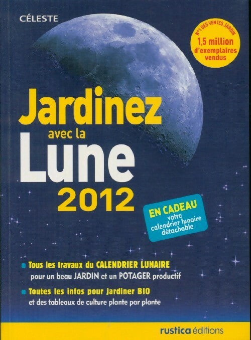 Livrenpoche : Jardinez avec la Lune 2012 - Céleste - Livre
