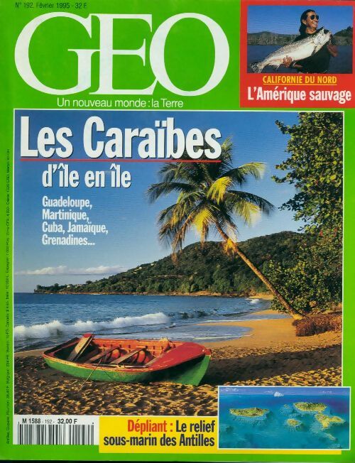 Livrenpoche : Géo n°192 : Les Caraïbes d'île en île - Collectif - Livre