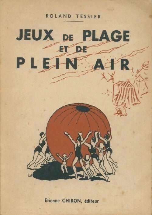 Livrenpoche : Jeux de plage et de plein air - Roland Tessier - Livre