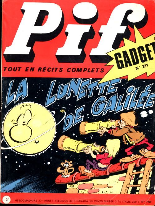 Pif Gadget n°231 - Pif n°1469 : La lunette de Galilée - Collectif - Livre