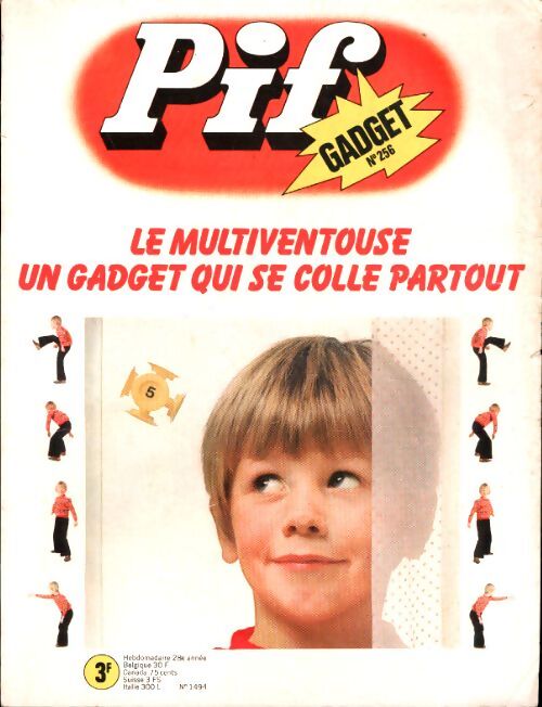 Pif Gadget n°256 - Pif n°1494 : Le multiventouse - Collectif - Livre