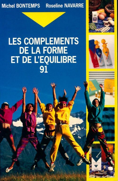 Livrenpoche : Les compléments de la forme et de l'équilibre - Michel Bontemps - Livre