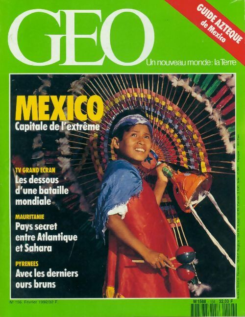 Livrenpoche : Géo n°156 : Mexico. Capitale de l'extrême - Collectif - Livre