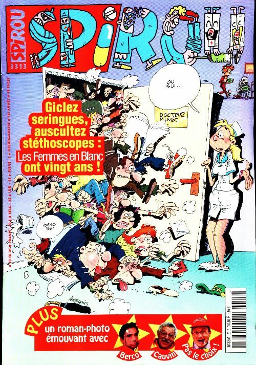 Livrenpoche : Spirou n°3313 : Giclez seringues, auscultez stéthoscopes - Collectif - Livre