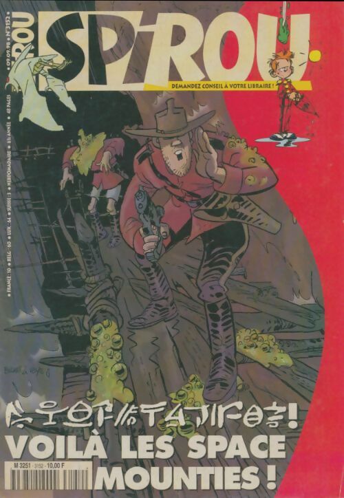 Livrenpoche : Spirou n°3152 : Voilà les space mounties ! - Collectif - Livre