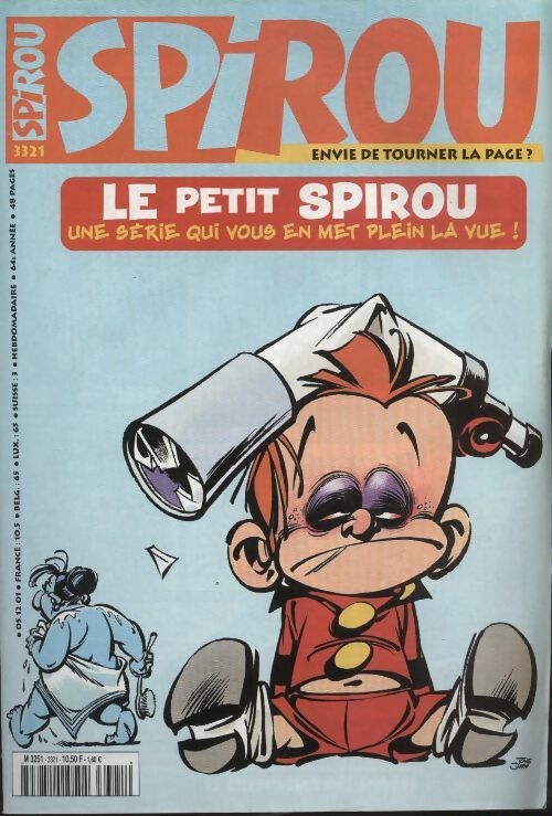 Livrenpoche : Spirou n°3321 : Le petit Spirou, une série qui vous en met plein la vue ! - Collectif - Livre