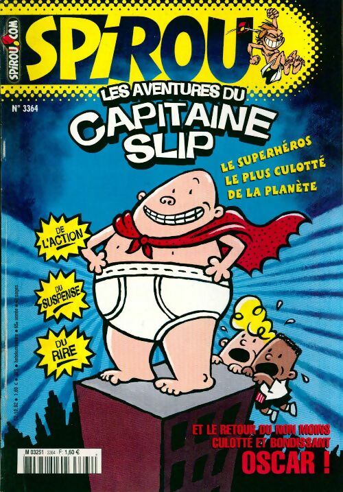 Livrenpoche : Spirou n°3364 : Les aventures du capitaine Slip - Collectif - Livre