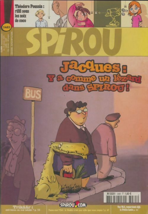 Livrenpoche : Spirou n°3485 : Jacques : y a comme un lézard dans Spirou - Collectif - Livre