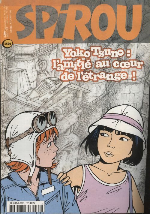 Livrenpoche : Spirou n°3501 : Yoko Tsuno : l'amitié au c?ur de l'étrange ! - Collectif - Livre