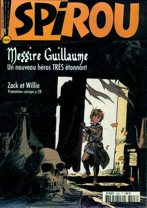 Livrenpoche : Spirou n°3523 : Messire Guillaume un nouveau héros très étonnant - Collectif - Livre