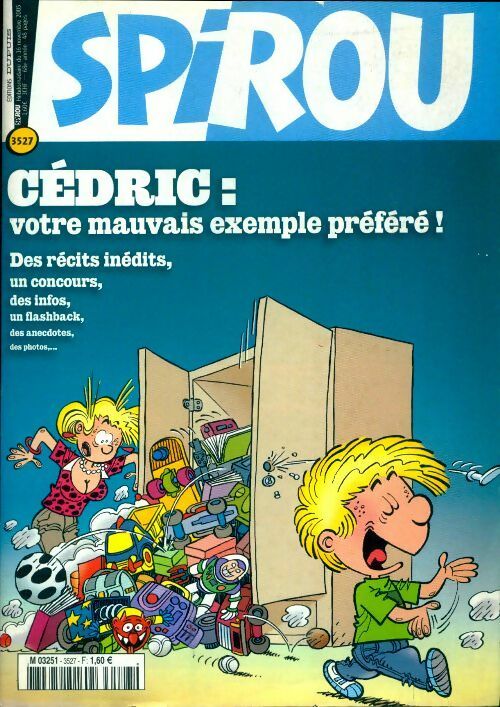 Livrenpoche : Spirou n°3527 : Cédric : votre mauvais exemple préféré - Collectif - Livre