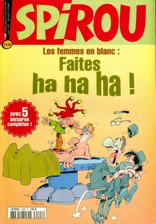 Livrenpoche : Spirou n°3528 : Les femmes en blanc : faites ha ha ha ! - Collectif - Livre