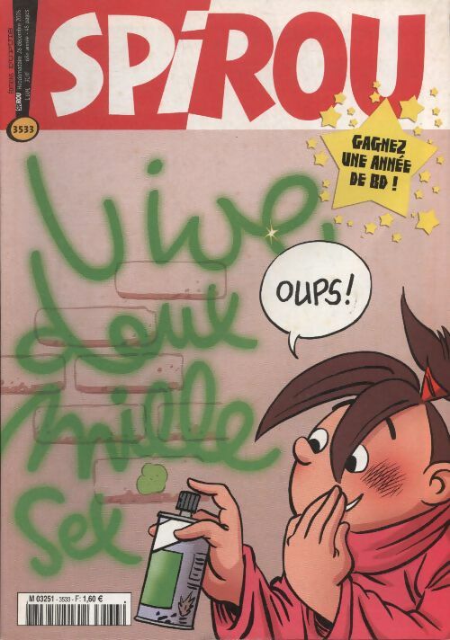 Livrenpoche : Spirou n°3533 : Vive deux mille sex ! Oups ! - Collectif - Livre