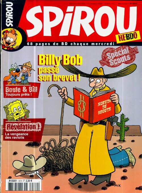 Livrenpoche : Spirou n°3574 : Billy Bob passe son brevet ! - Collectif - Livre