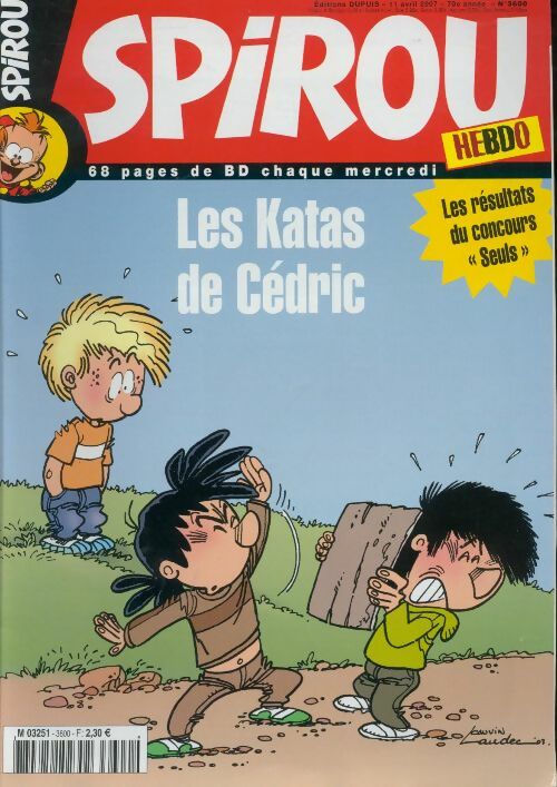 Livrenpoche : Spirou n°3600 : Les katas de Cédric - Collectif - Livre