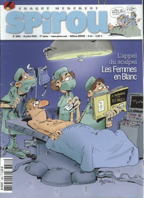 Livrenpoche : Spirou n°3666 : L'appel du scalpel, les femmes en blanc - Collectif - Livre