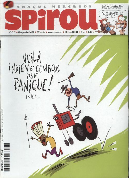 Livrenpoche : Spirou n°3727 : Voilà indien et cowboy, pas de panique ! Enfin si ... - Collectif - Livre