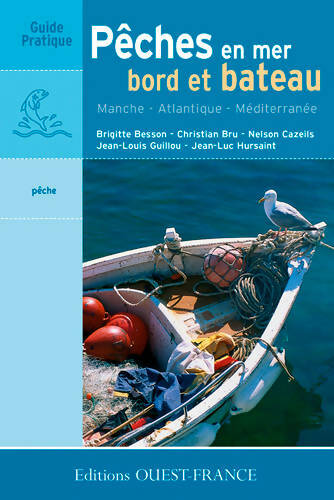 Livrenpoche : Les pêches en mer. Bord et bateau - Brigitte Besson - Livre