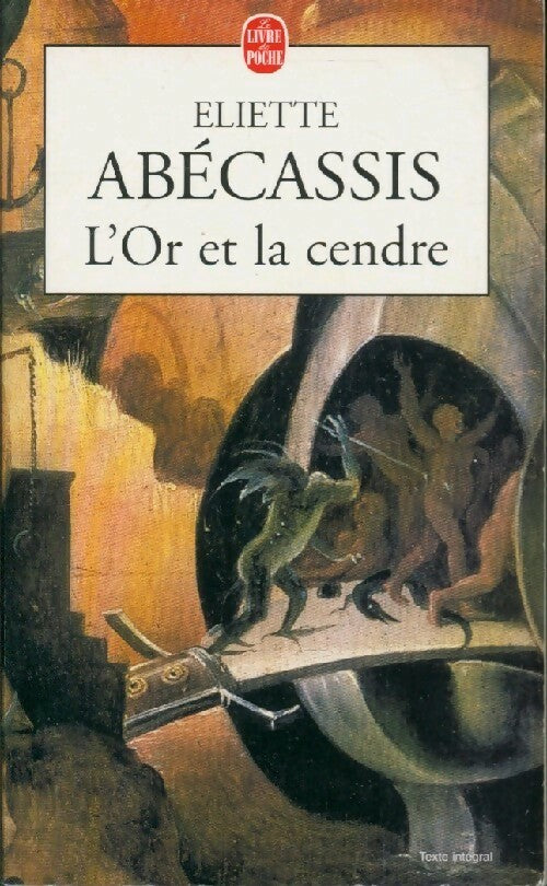 Livrenpoche : L'or et la cendre - Eliette Abécassis - Livre