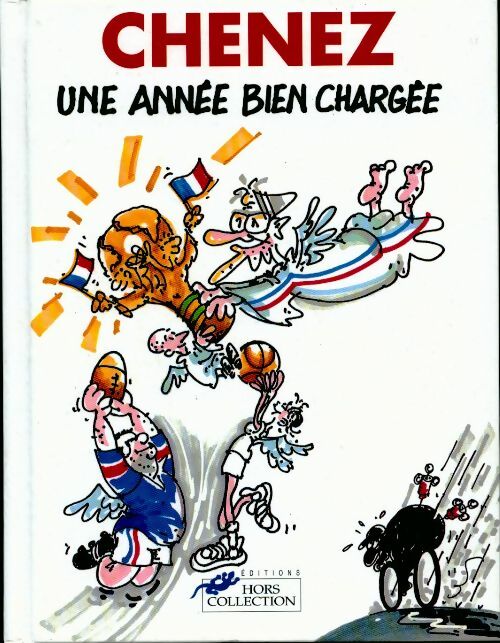Livrenpoche : Une année bien chargée - Bernard Chenez - Livre