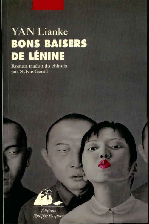 Livrenpoche : Bons baisers de Lénine - Yan Lianke - Livre