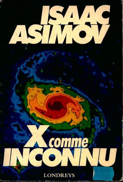 Livrenpoche : X comme inconnu - Isaac Asimov - Livre