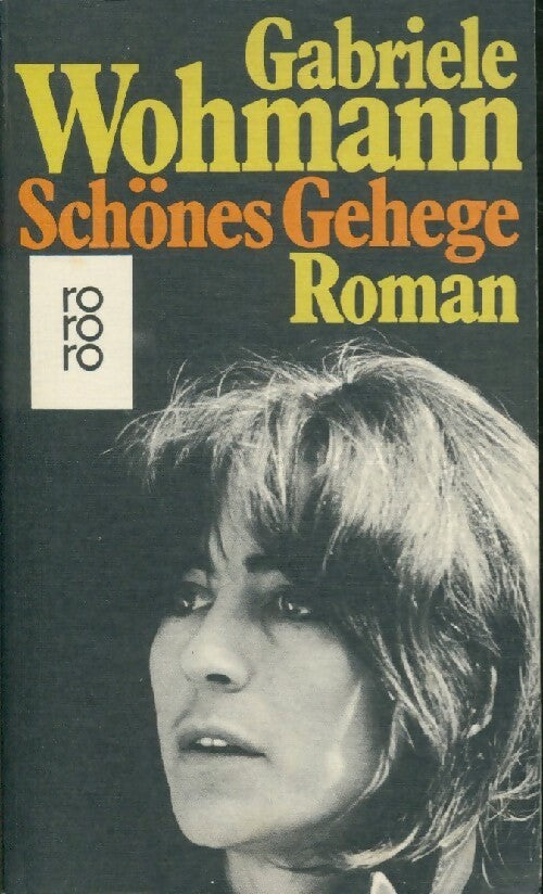 Livrenpoche : Schönes gehege - Gabriele Wohmann - Livre