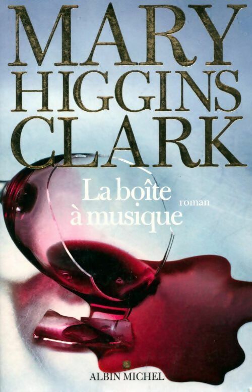Livrenpoche : La boîte à musique - Mary Higgins Clark - Livre