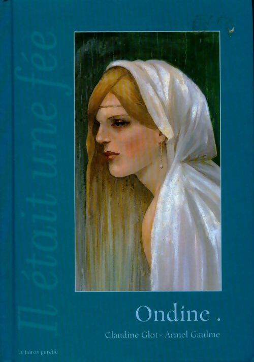 Livrenpoche : Ondine - Collectif - Livre